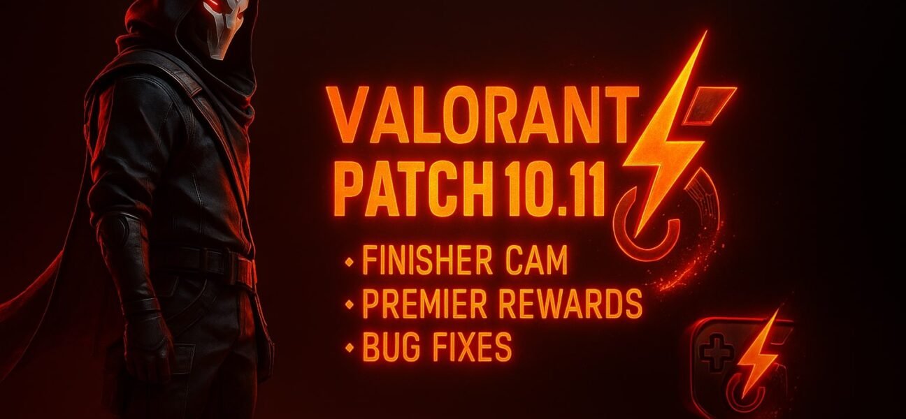 Valorant Patch 10.11 Review: Finisher Flair, Bug Fix Bonanza, and One Sweet Flex