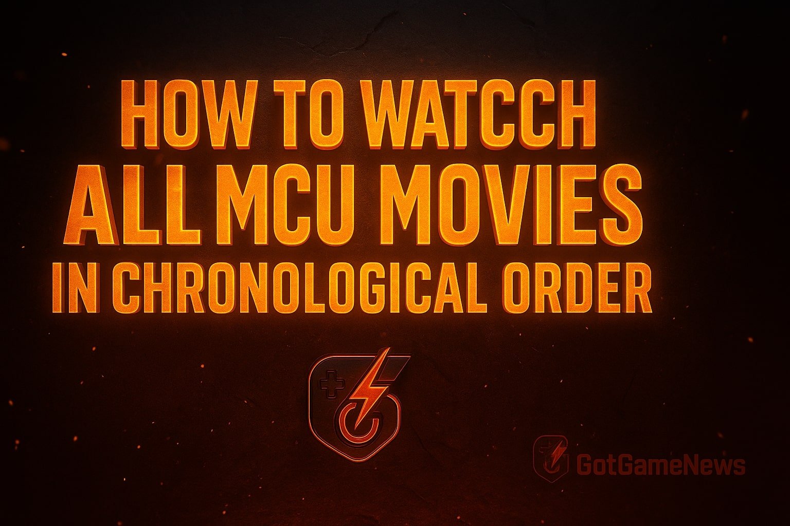 How to Watch All MCU Films/Series (in order)